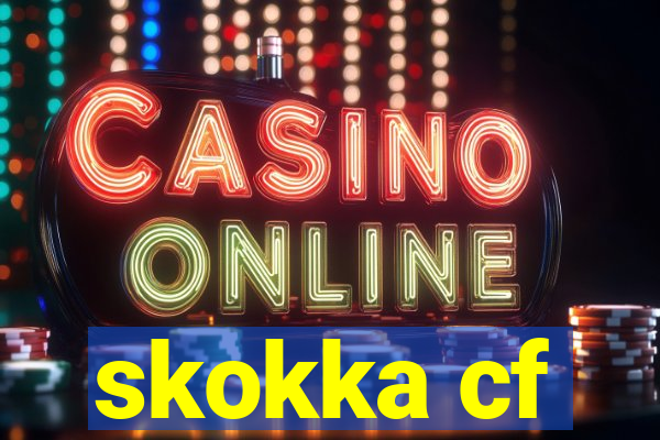 skokka cf